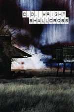 SHALLCROSS By C. D. Wright **Mint Condition**
