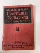 1928 Stark Bro's Guide to Profitable Orcharding B1
