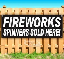 FIREWORKS SPINNERS Advertising Vinyl Banner Flag Sign Many Sizes