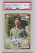 WALKING DEAD SEASON 7 JORDAN WOODS-ROBINSON/ERIC RALEIGH AUTOGRAPH CARD  PSA 10!