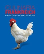 Culinaria Frankreich: Französische Spezialitäten | Buch | Zustand sehr gut