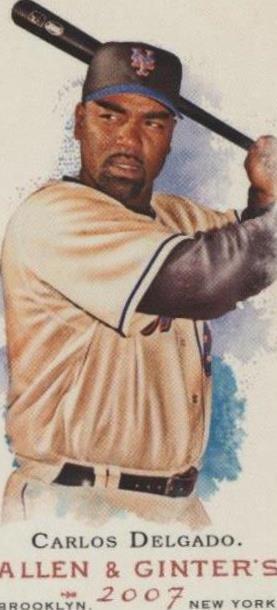 2007 Topps Allen & Ginter's - Carlos Delgado #277 - 1 of 1