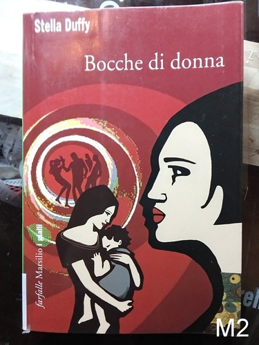 Bocche di donna di Duffy - libro Marsilio farfalle gialli M2