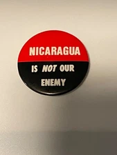 Nicaragua Is Not Our Enemy political cause pin