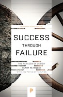 Success Through Failure | The Paradox Of Design | Henry Petroski | Englisch