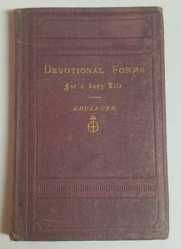 1876 SHORT DEVOTIONAL FORMS MORNING, NIGHT & MIDNIGHT Edward Meyrick Goulburn - Bild 1 von 11