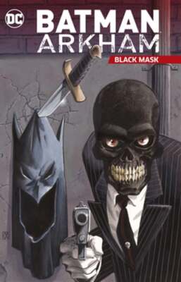 Batman Arkham: Black Mask by Various: Used