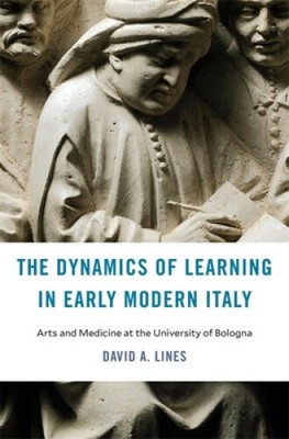 The Dynamics of Learning in Early Modern Italy: Arts and Medicine at the