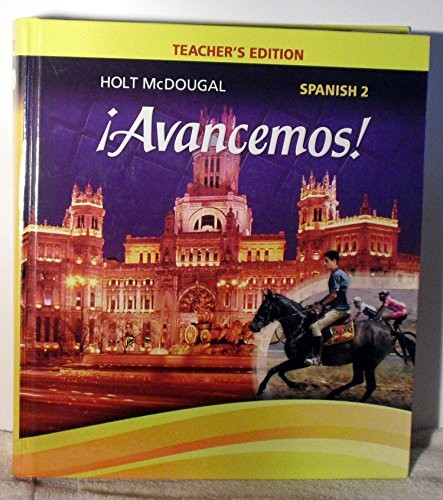 AVANCEMOS!: TEACHER EDITION LEVEL 2 2013 (SPANISH EDITION) By Holt Mcdougal | eBay