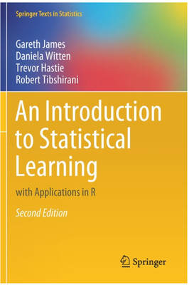 An Introduction to Statistical Learning: with Applications in R (Springer Tex...