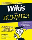 Wikis For Dummies by Peter Thoeny, Dan Woods (Paperback, 2007)