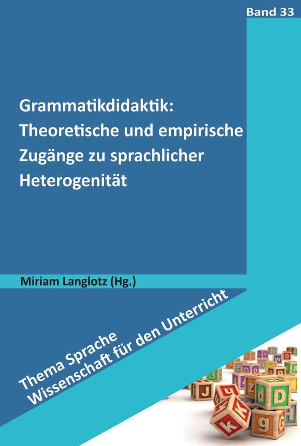 Thumbnail - Grammatikdidaktik: Theoretische Und Empirische Zugänge Zu Sprachlicher