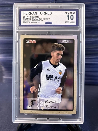 2017-18 SC2018 #254 FERRAN TORRES GOLD ROOKIE RC #D 23/50 CCG 10 GEM MINT - T03
