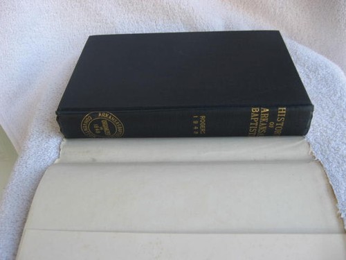 1948 History of Arkansas Baptists by J.S. Rogers, A.B., Th.M., D.D., Th.D.-DJ - Picture 19 of 21