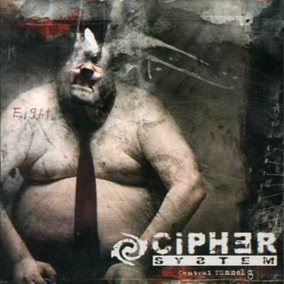 CIPHER SYSTEM Central Tunnel Eight 1CD