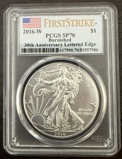 2016 W  SILVER EAGLE PCGS SP70 BURNISHED LETTERED EDGE 30th ANNIVERSARY AMER FLG
