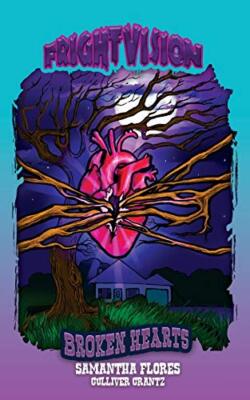 Broken Hearts Culliver Crantz New Book 9781952910159
