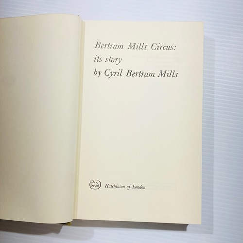 Bertram Mills Circus Its Story Book 1967 1ª Edición Historia Cyril Autobiography - Imagen 7 de 13