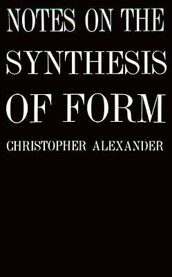 Notes on the Synthesis of Form by Christopher Alexander (Paperback, 1964) - Image 3