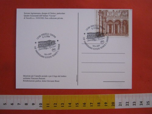 A.15 ITALIA ANNULLO CANCEL 2004 VERCELLI SCUOLA ISTITUTO TECNICO CAVOUR 150°