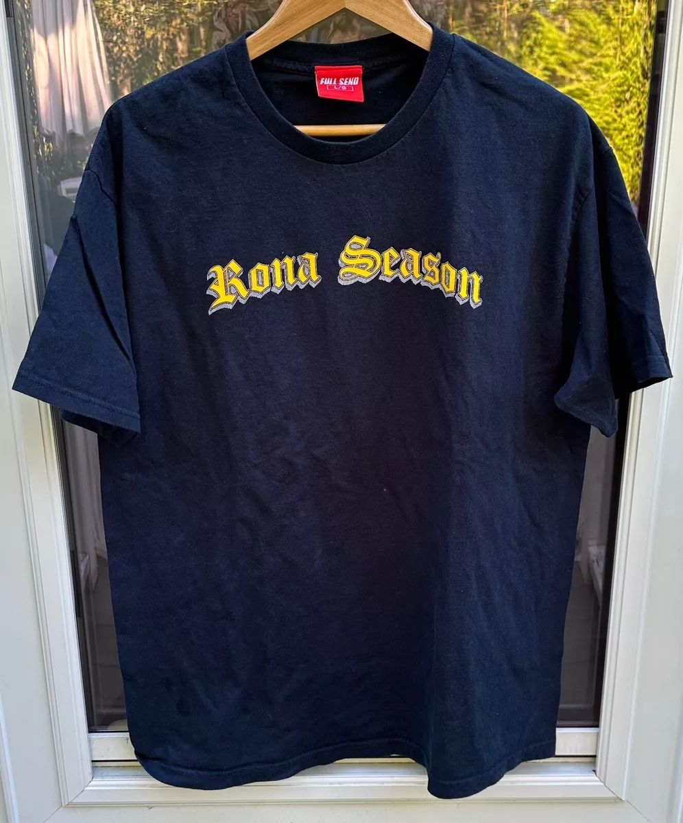 rona season shirt