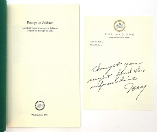 Passage to Pakistan: Marsahll Coyne's Journey to Pakistan August 1987 Diplomacy - Picture 2 of 7