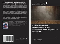 Sajad Sadeghi | La Utilidad De La RetroalimentacióN Correctiva Para Mejorar...