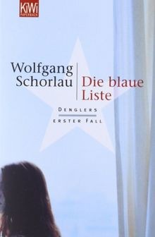 Die blaue Liste: Denglers erster Fall  von Schorlau... | Buch | Zustand sehr gut