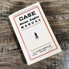 Case Steam Engine Operators Manual Owners Book Maintenance Adjustments More