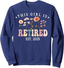 This Person Is Retired Est 2025 Retirement Floral Unisex Crewneck Sweatshirt