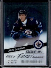 2024-25 Upper Deck Credentials Brad Lambert Acetate Debut Ticket Access #/199