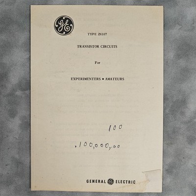 Vintage GE 2N107 PNP Transistor Circuit Guide 1950s Experimenter Booklet Manual