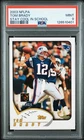 2003 NFLPA STAY COOL IN SCHOOL TOM BRADY PSA 9