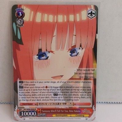 Weiss Schwarz Someone Who'll Fall For You, Nino Nakano Quintuplets 2