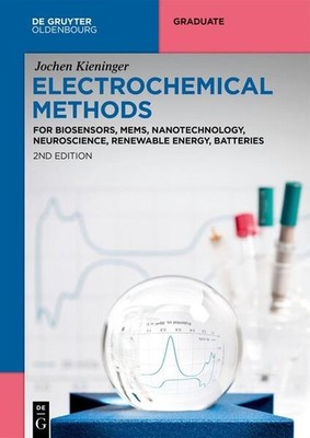 Electrochemical Methods | Jochen Kieninger | englisch