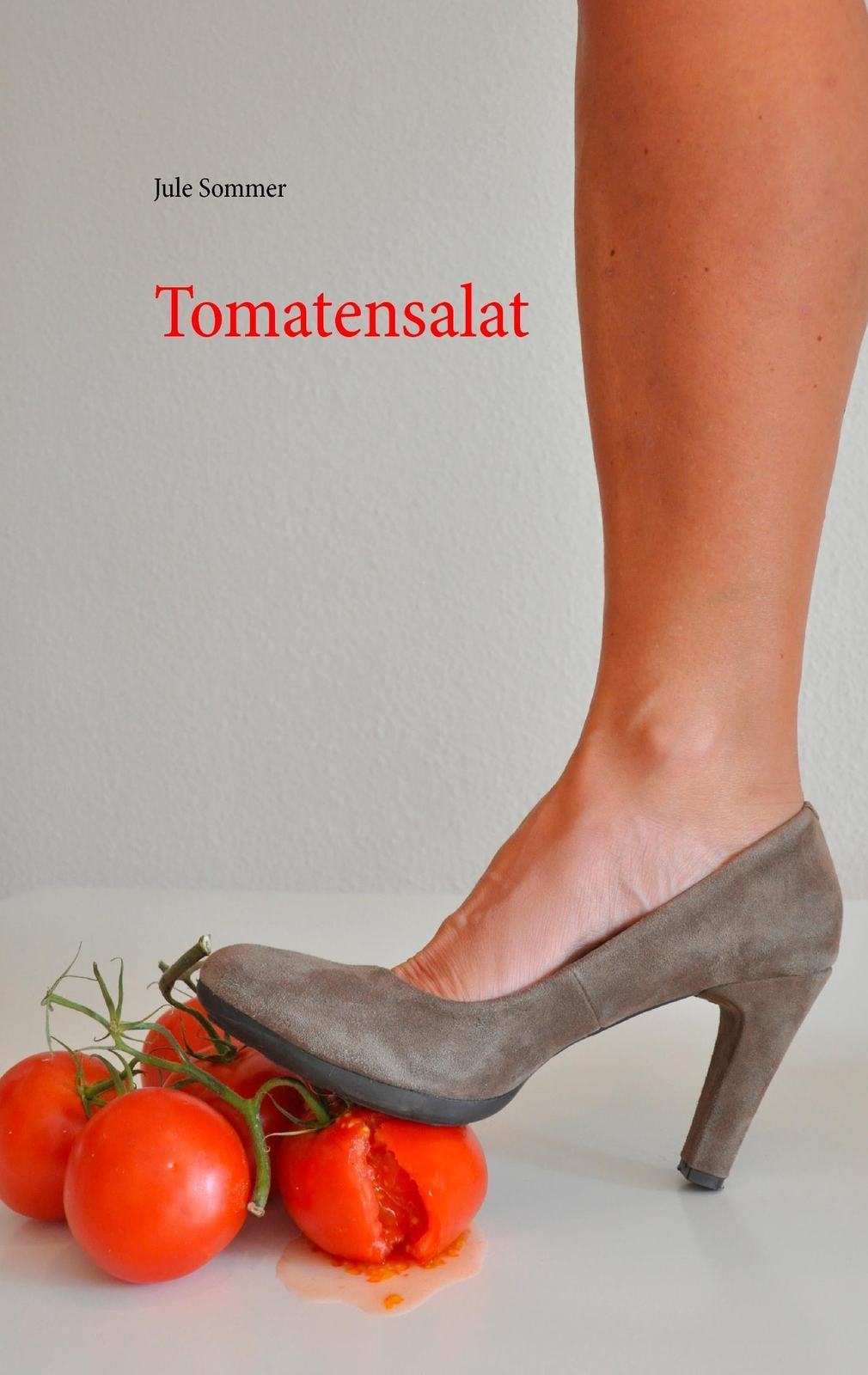 Thumbnail - Jule Sommer | Tomatensalat | Taschenbuch | Deutsch (2014) | Paperback