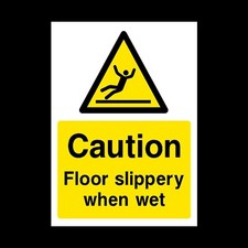 Floor Slippery When Wet Rigid Plastic Sign or Sticker (HS7)