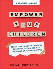 A TEACHER'S GUIDE to Empower Your Children (Paperback or Softback)