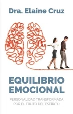 Elaine Cruz Equilibrio Emocional (Paperback)