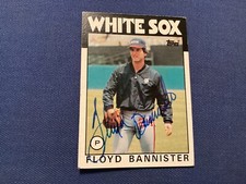 FLOYD BANNISTER SIGNED , MINT 1986 TOPPS CARD # 737  WHITE SOX/ FREE POSTAGE!!!!
