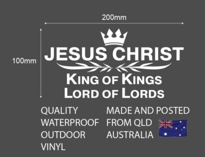 Jesus Christ King of Kings Lord of Lords Decal 200x100mm quality ...