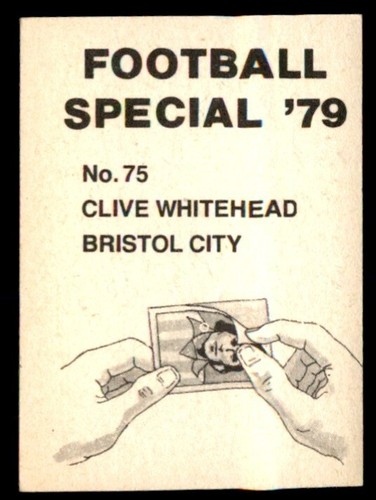 AVA Americana Football Special '79 - Clive Whitehead (Bristol City) No. 75 - Picture 2 of 2