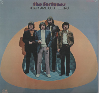 THE FORTUNES - That Same Old Feeling + US ` 69 / still sealed