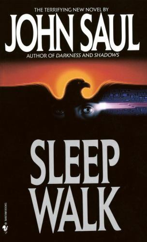 Sleepwalk : A Novel by John Saul (1990, Mass Market) - Picture 1 of 1