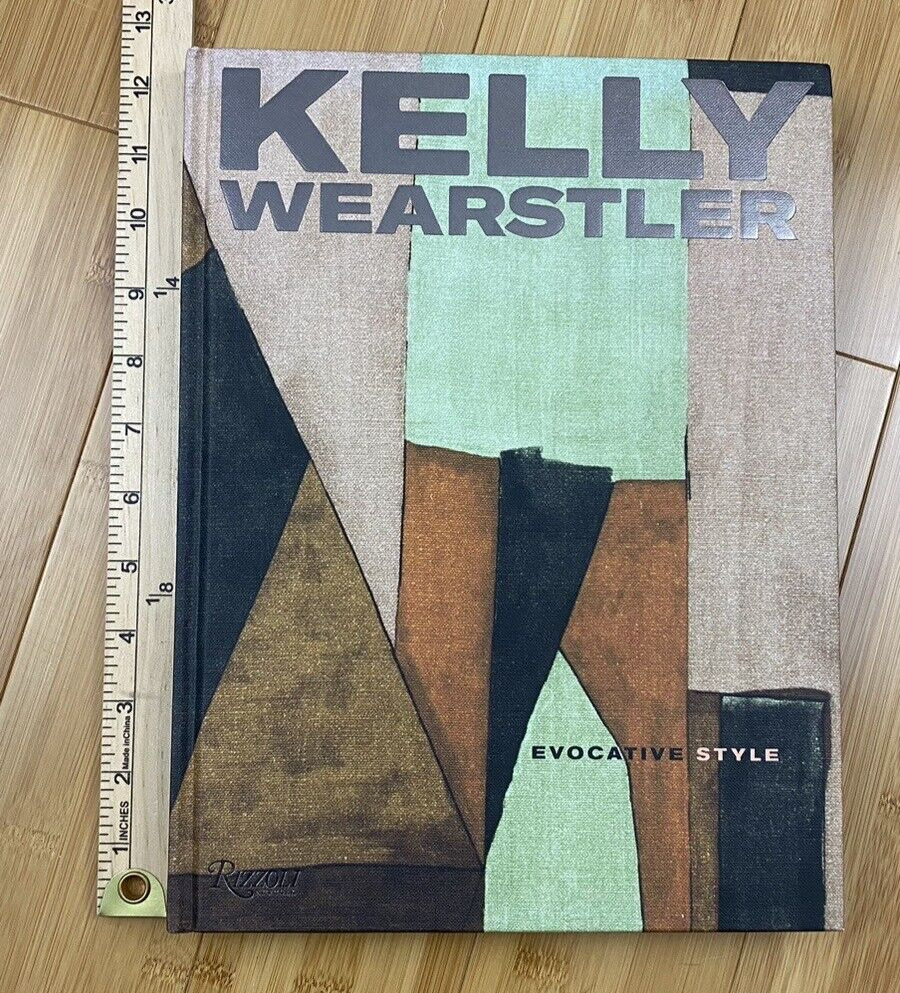 Kelly Wearstler: Evocative Style: Evocative Style Rizzoli