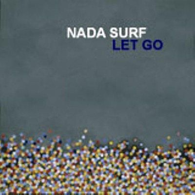 Nada Surf Let Go Music CDs New