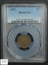 1872 Indian Head Copper Cent 1C PCGS F 12