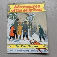 1922 Adventures of the Jolly Four Coe Hayne Christian Sunday School Literature