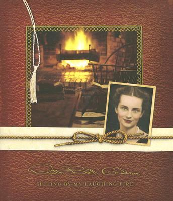 Sitting by My Laughing Fire - 1593281188, Ruth Bell Graham, hardcover