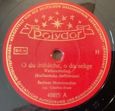 Günther Arndt, Berliner Motettenchor 78 rpm Polydor 48825: O du fröhliche/Stille